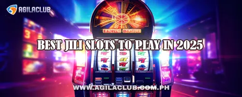 Best JILI Slots to Play in 2025